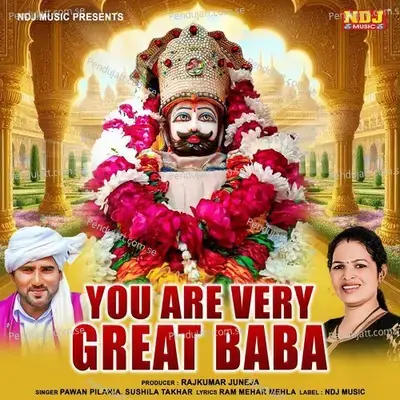 You Are Very Great Baba - Pawan Pilania album cover 