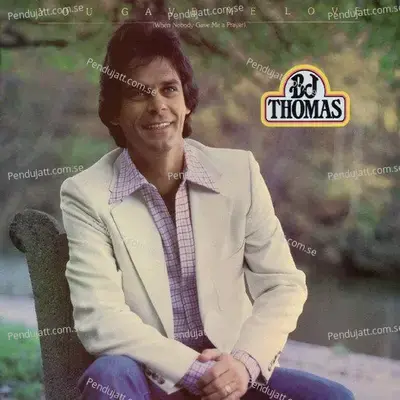 Love Has Arrived - B.J. Thomas album cover 