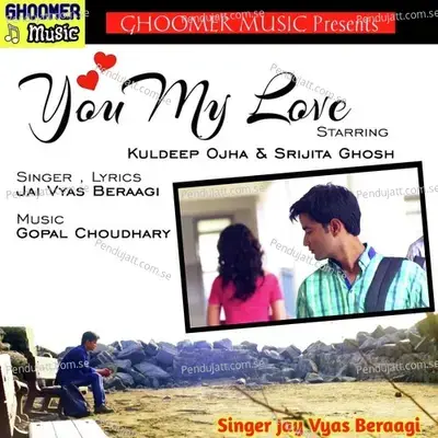You My Love - Jai Vyas Bairagi album cover 