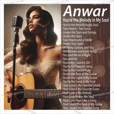 You   re The Melody In My Soul - Anwar album cover 