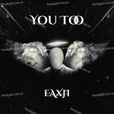 You Too - FAXJI album cover 