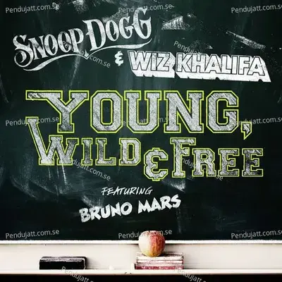 Young  Wild  Amp  Free mp3 song