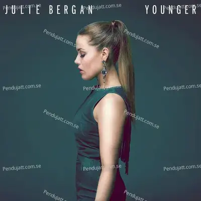 Younger - Julie Bergan album cover 