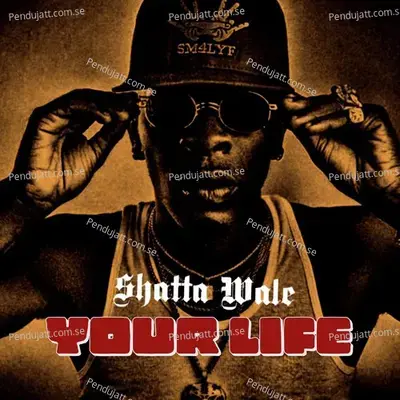 Your Life - Shatta Wale album cover 