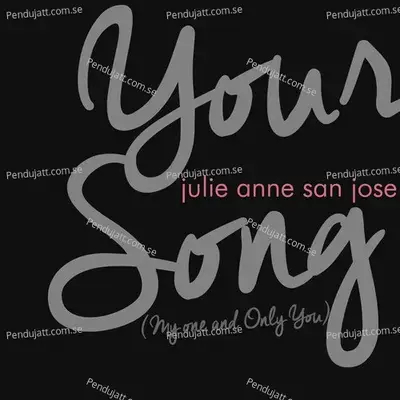 Your Song - Julie Anne San Jose album cover 