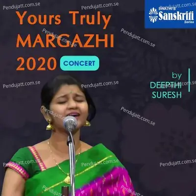 Yours Truly Margazhi 2020 - Deepthi Suresh cover album