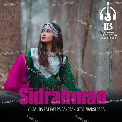 Yu Zal Ba Pat Pat Pa Sangzani Strgi Waksi Sara - Sidrahman album cover 