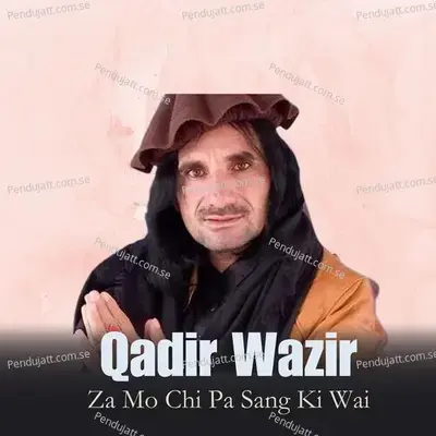 Pa Da Taki Sari Mangoli Chalawa - Qadir Wazir album cover 