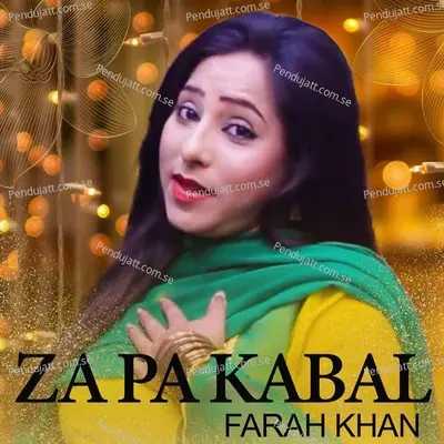 Za Pa Kabal - Farah Khan album cover 