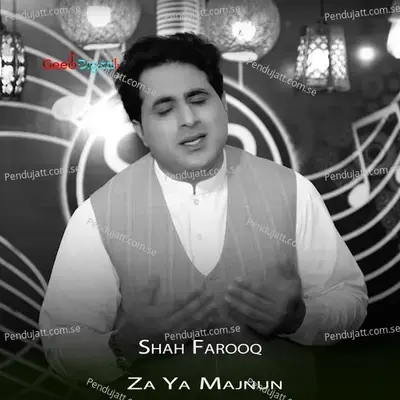 Za Ya Majnun - Shah Farooq album cover 