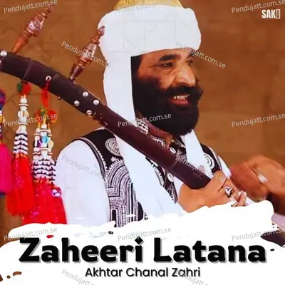 Zaheeri Latana - Akhtar Chanal Zahri album cover 