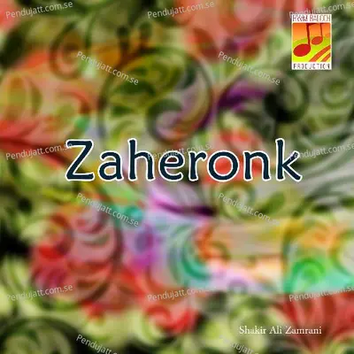 Zaheronk - Shakir Ali Zamrani cover album