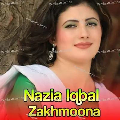 Zakhmoona - Nazia Iqbal cover album