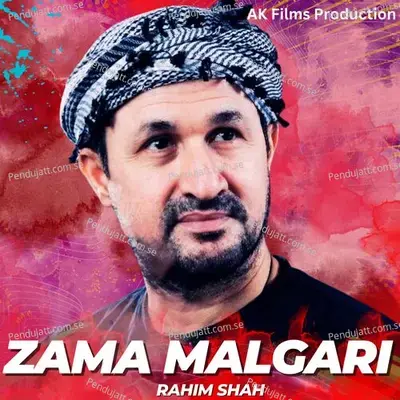 Zama Malgari - Rahim Shah album cover 