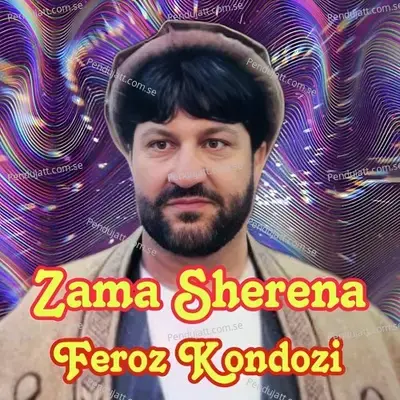 Zama Sherena - Feroz Kondozi album cover 