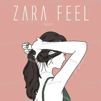 Zara Feel - Merxxy album cover 