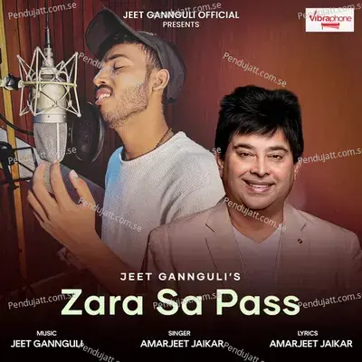 Zara Sa Pass - Jeet Gannguli album cover 