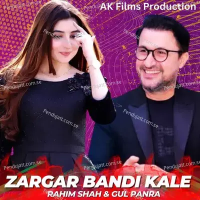 Zargar Bandi Kale - Rahim Shah album cover 