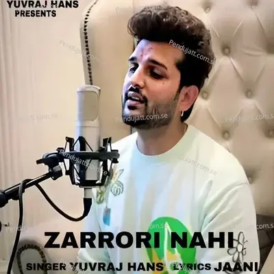 Zaroori Nahi - Yuvraj Hans album cover 