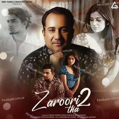 Zaroori Tha 2 - Rahat Fateh Ali Khan album cover 