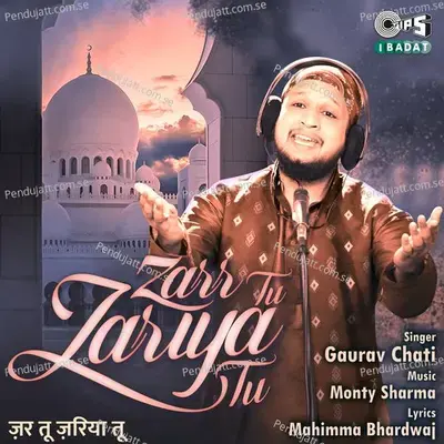 Zarr Tu Zariya Tu - Gaurav Chati album cover 