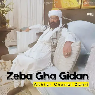 Zeedala Kawa - Akhtar Chanal Zahri album cover 