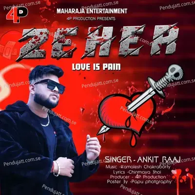 Zeher - Ankit Raj album cover 