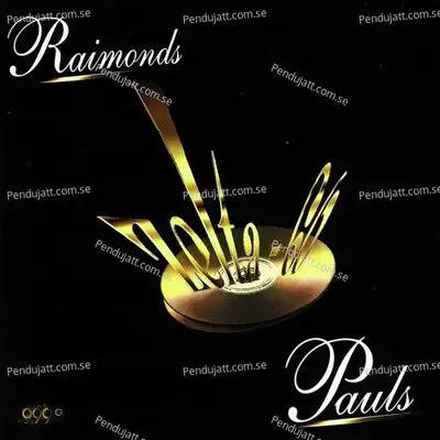 Kamol   Tin  ja - Raimonds Pauls album cover 