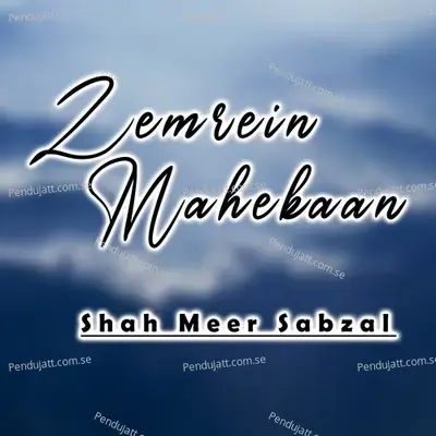 Allah Mun Kojan - Shah Meer Sabzal album cover 