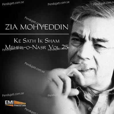 Makat Anand - Khat Banam Zia Sahab - Zia Mohyeddin album cover 