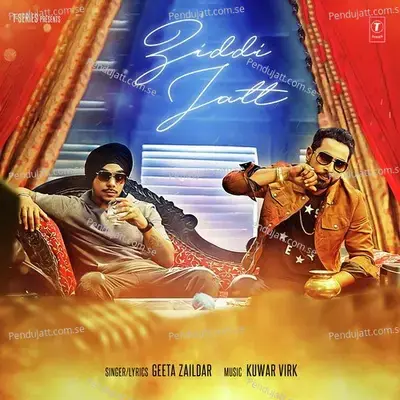 Ziddi Jatt - Geeta Zaildar album cover 