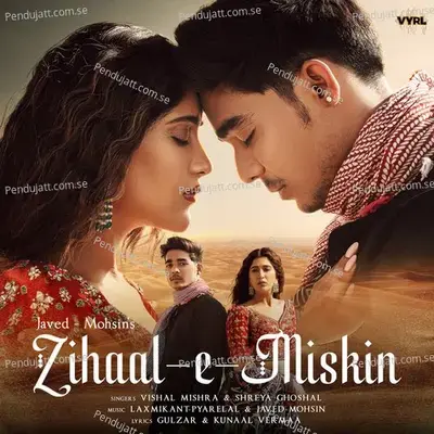 Zihaal E Miskin - Javed-Mohsin