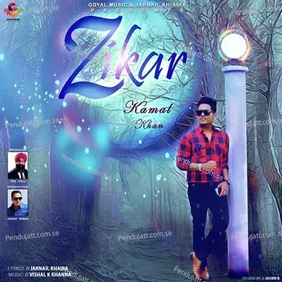 Zikar - Kamal Khan album cover 