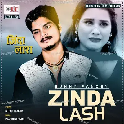 Zinda Lash - Sunny Pandey