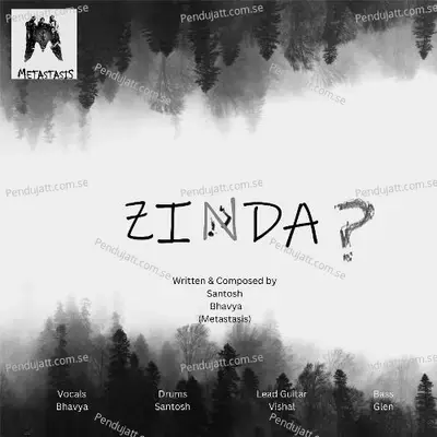 Zinda? - Metastasis