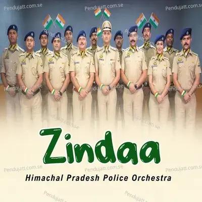 Zindaa - Himachal Pradesh Police Orchestra album cover 