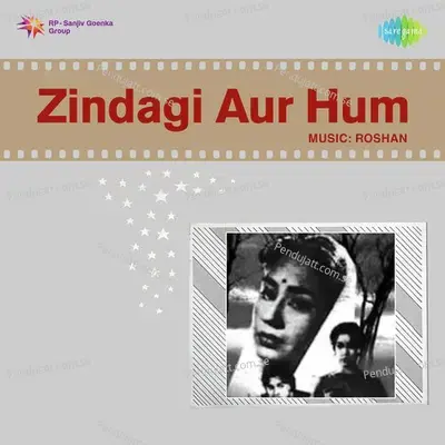 Zindagi Aur Hum - Roshan cover album