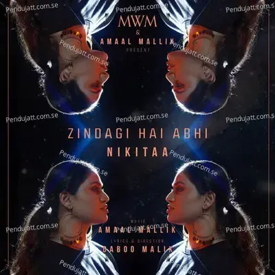 Zindagi Hai Abhi - Nikitaa album cover 