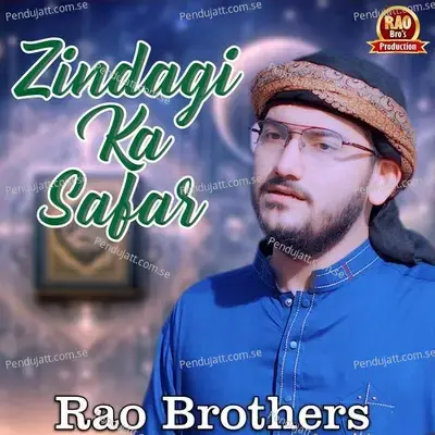 Zindagi Ka Safar - Rao Brothers album cover 