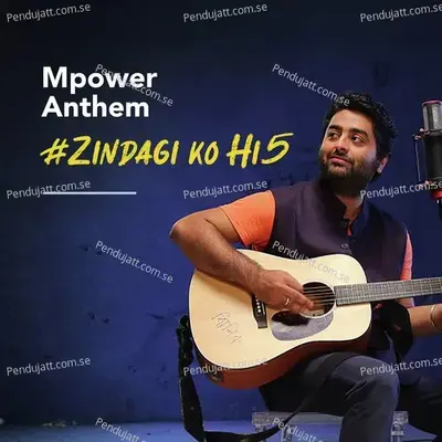 Zindagi Ko Hi5 - Mpower