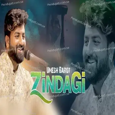 Zindagi - Umesh Barot album cover 