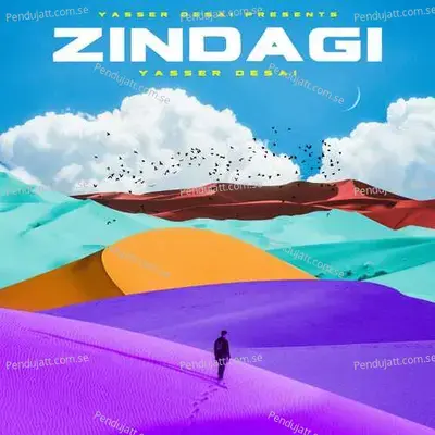 Zindagi - Yasser Desai album cover 