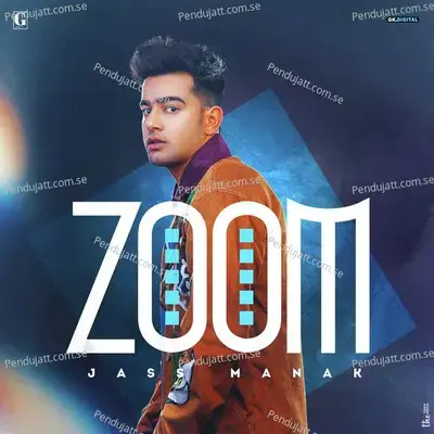 Zoom - Jass Manak album cover 