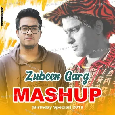 Zubeen Garg Mashup  2019 - Breezu Saikia album cover 