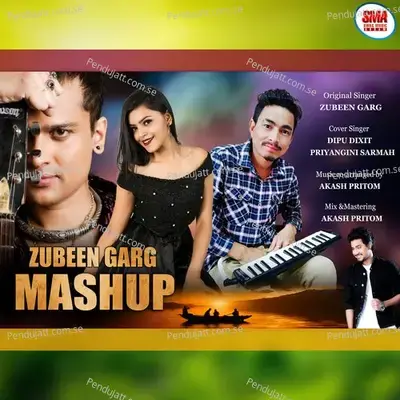 Zubeen Garg Mashup - Dipu Dixit album cover 