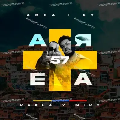 Área 57 (Área 57) - Kapla y Miky cover album